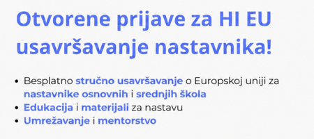 Otvorene prijave za HI EU projekt-stručno usavršavanje za nastavnike o Europskoj uniji.-mala